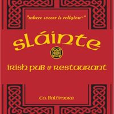 Sl\u00e1inte Irish Pub and Restaurant