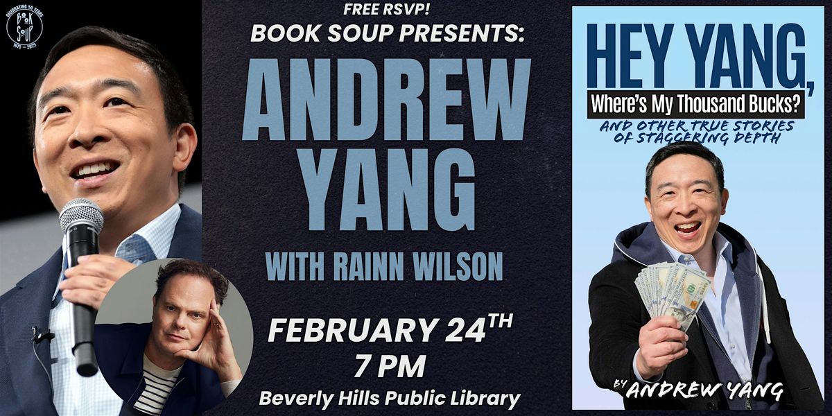 Andrew Yang & Rainn Wilson chat Hey Yang, Where's My Thousand Bucks?