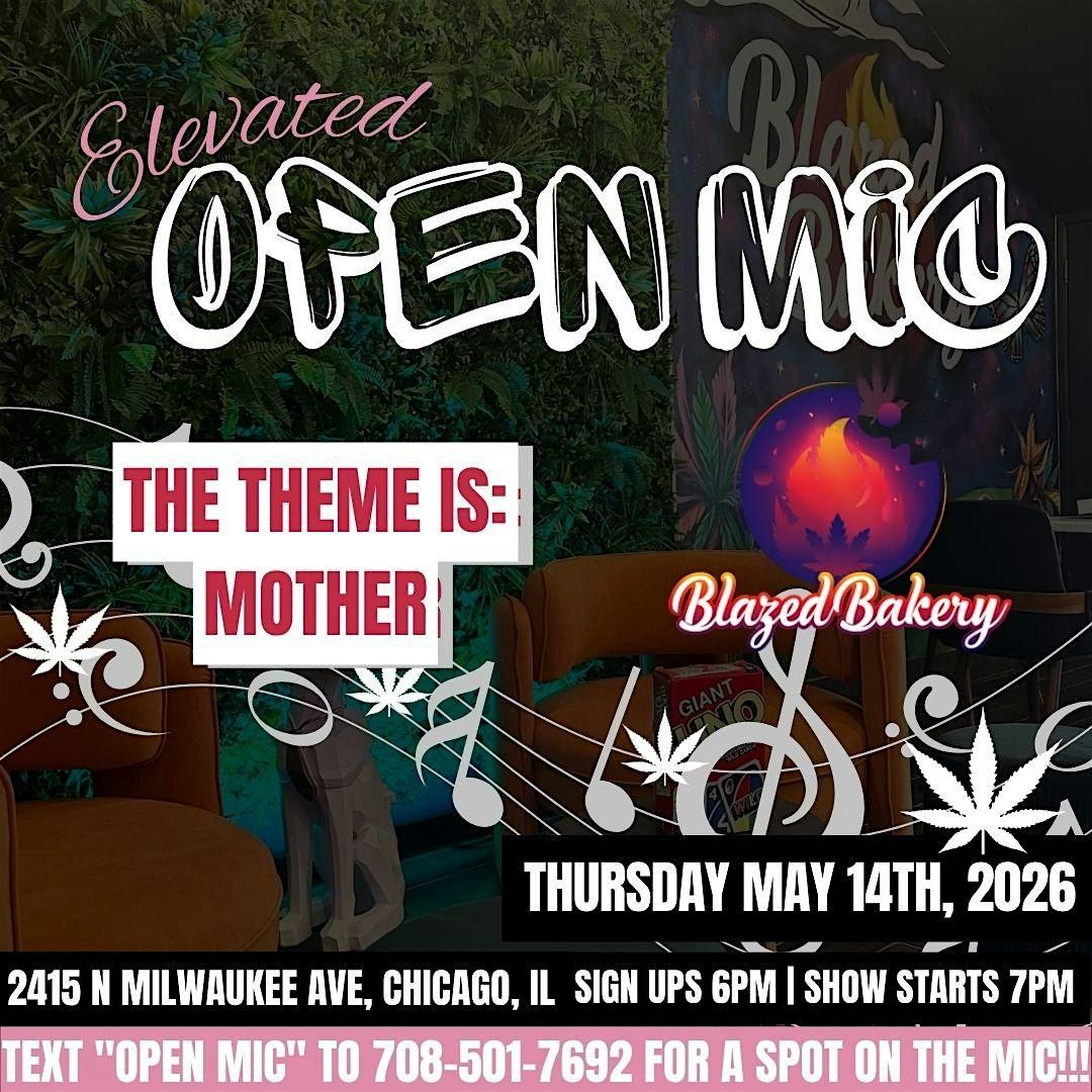 Elevated Open Mic Night @ Blazed Bakery