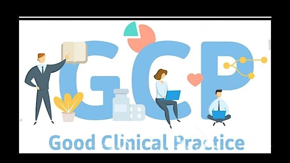 Good Clinical Practice Training \u2013 29 May 2026