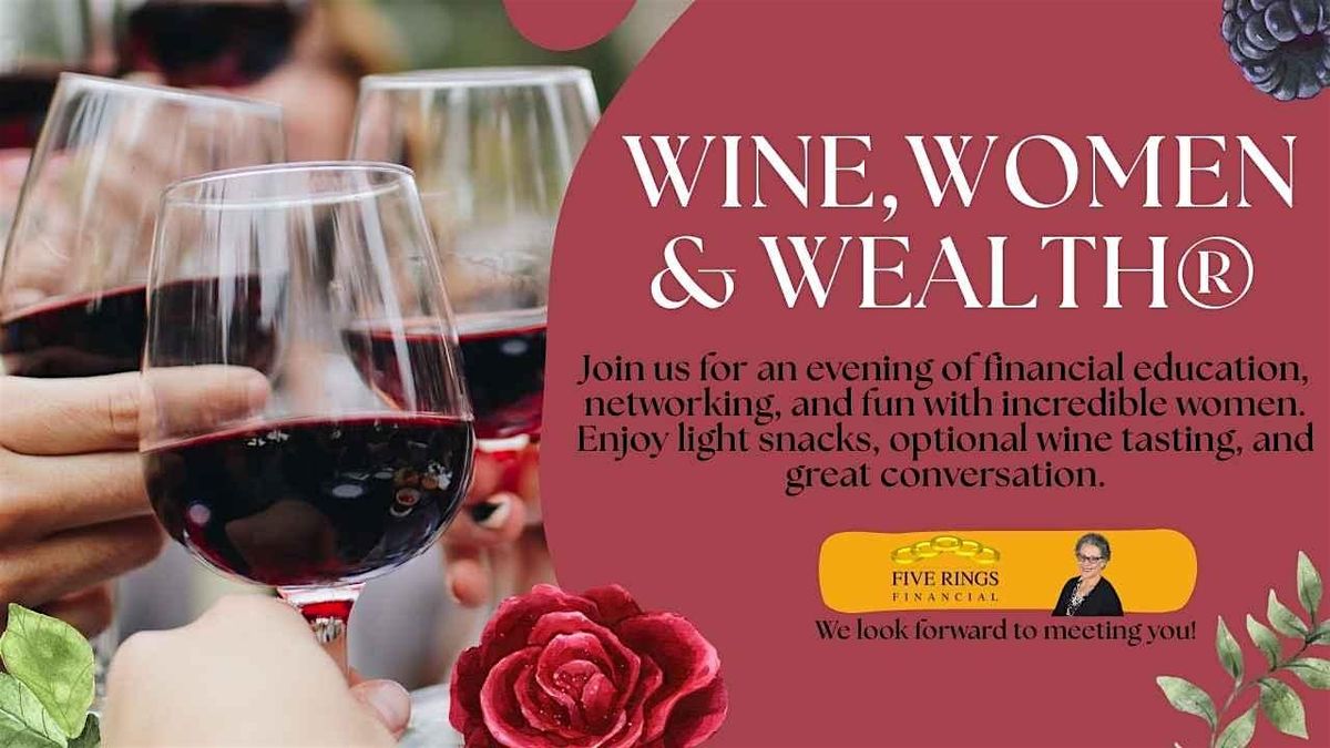Wine, Women & Wealth\u00ae- Orlando