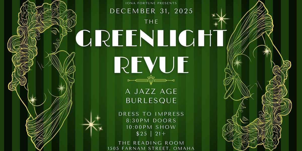 The Greenlight Revue