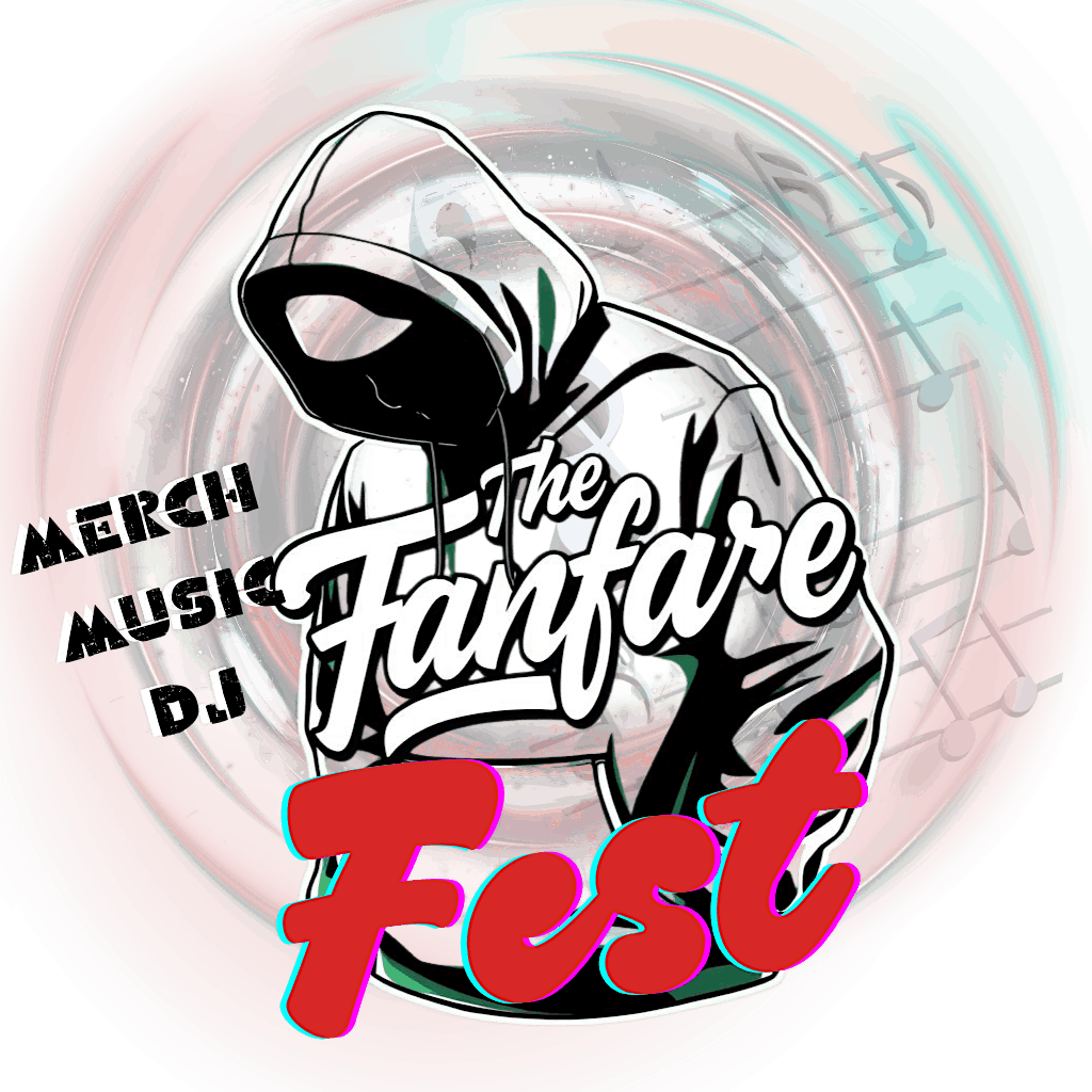 The Fanfare Merch & Music Festival