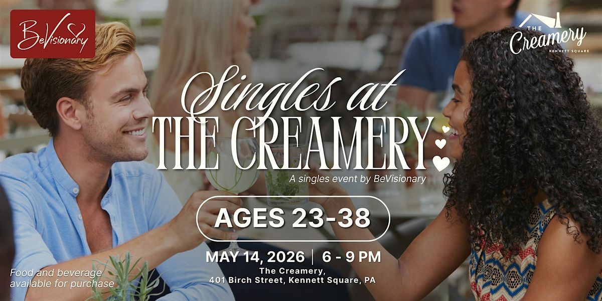 Singles at The Creamery (Ages 23-38)