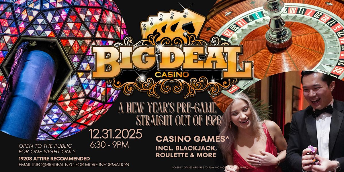 Big Deal Casino New Year's Pre-Game