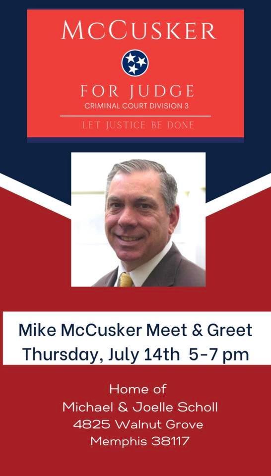 McCusker For Judge Meet And Greet | 4825 Walnut Grove Rd, Memphis, TN ...