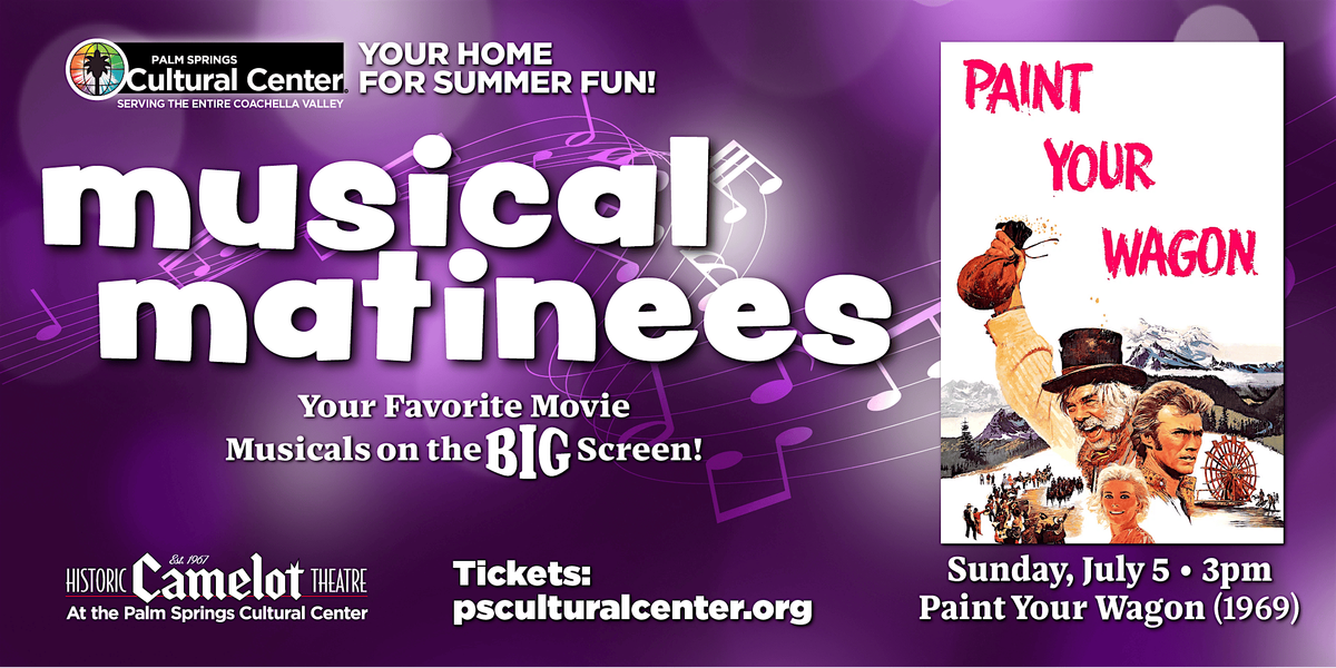 Musical Matinees: PAINT YOUR WAGON (1969)