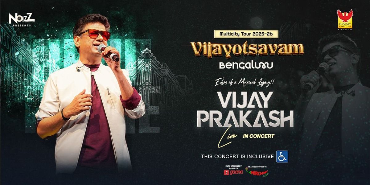 VIJAY PRAKASH-VIJAYOTSAVAM Tour Bangalore