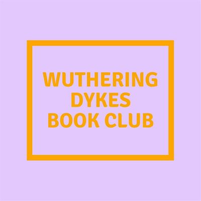 Wuthering Dykes Book Club