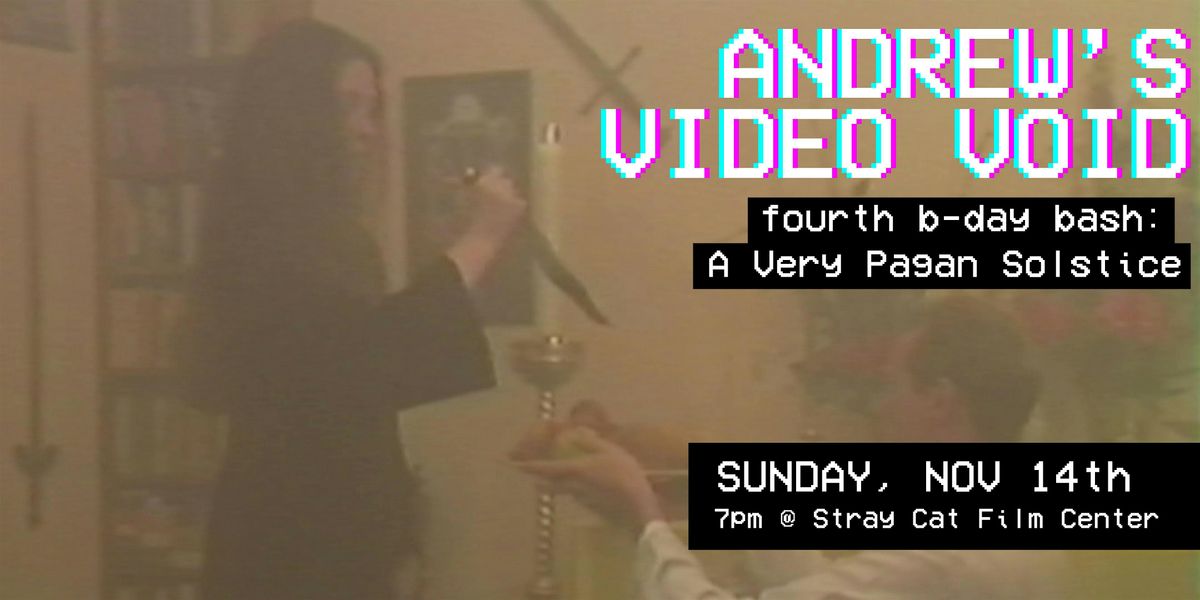 ANDREW'S VIDEO VOID! A Very Pagan Solstice