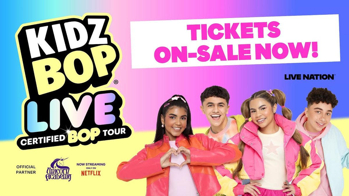 KIDZ BOP LIVE Certified BOP Tour