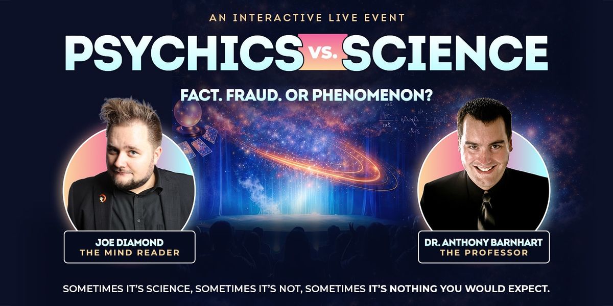 Psychics vs. Science at Tower Theatre - OKC