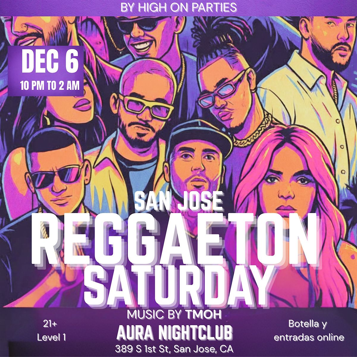 DEC 6 |REGGAETON SATURDAY | PERREO ALL NIGHT | SAN JOSE DOWNTOWN