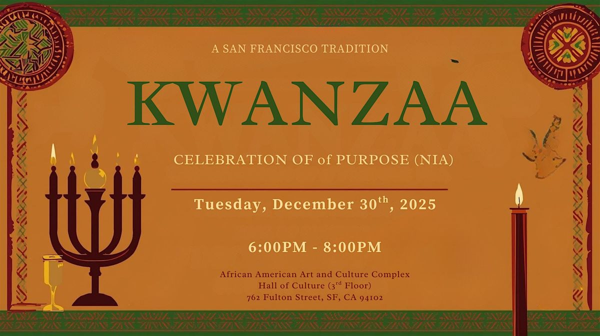 Kwanzaa - a Celebration of Pupose (Nia)