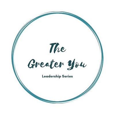 The Greater You Leadership Series
