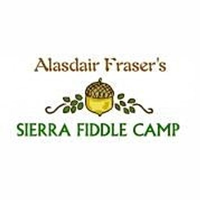 Alasdair Fraser's Sierra Fiddle Camp