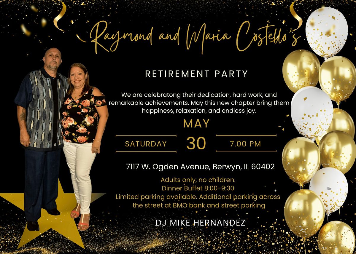 Raymond and Maria's Retirment Celebration