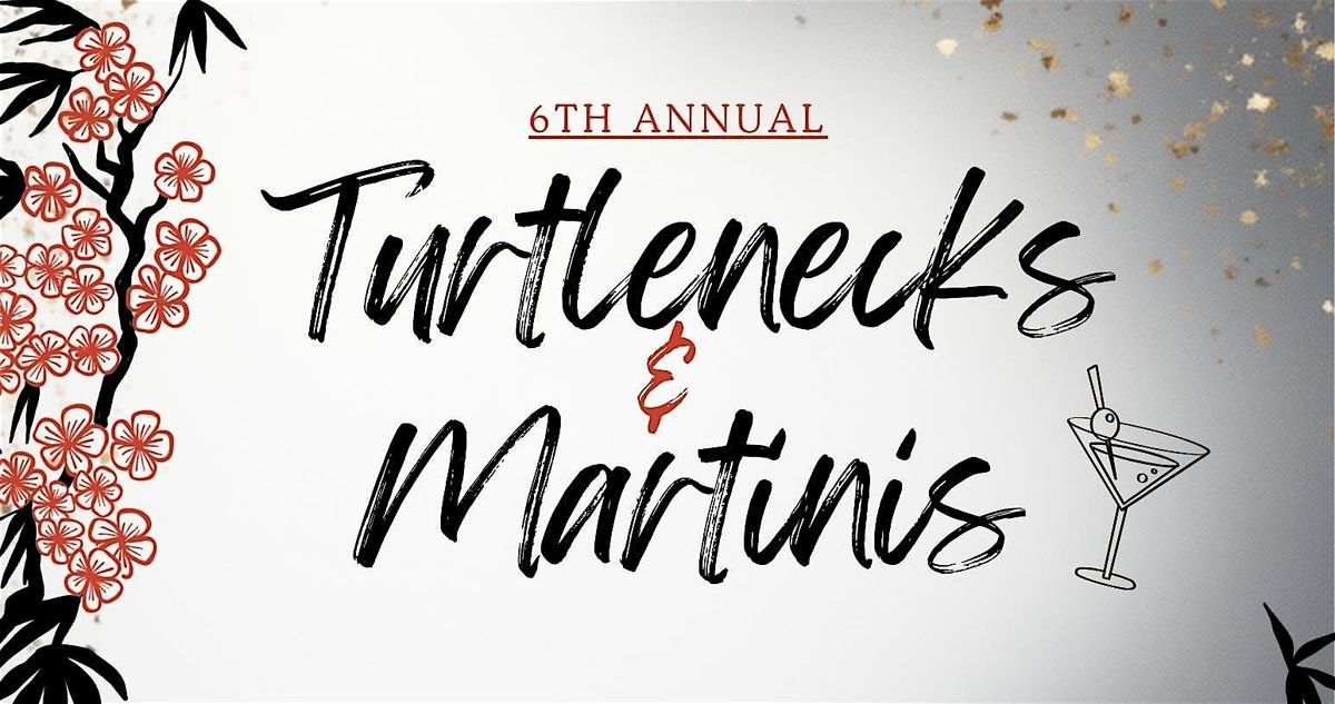 Turtlenecks & Martinis 2025