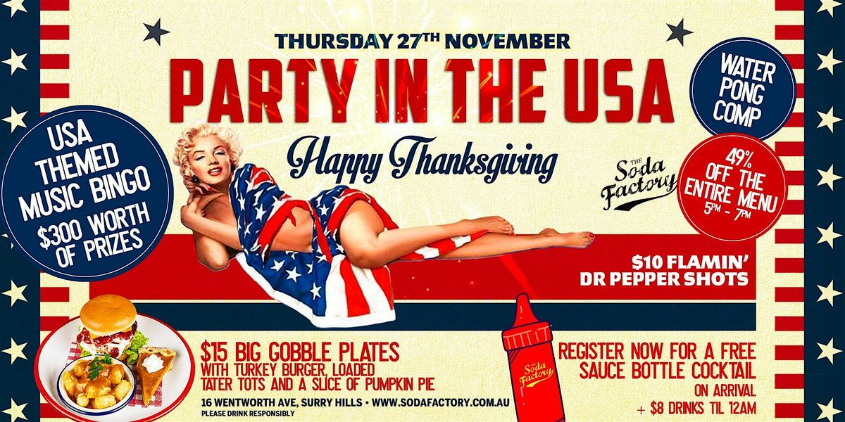 FREE SAUCE BOTTLE COCKTAIL - Party In The USA for Thanksgiving at Soda