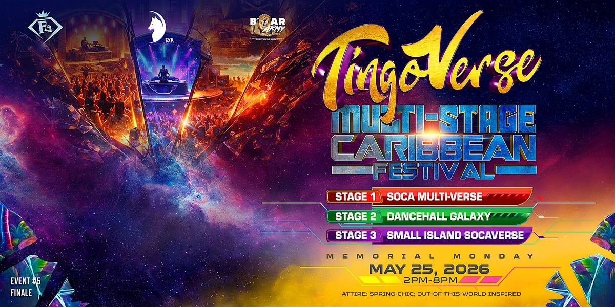 TingoVerse -MEMORIAL MONDAY NYC Finale (1 event 3 stages)