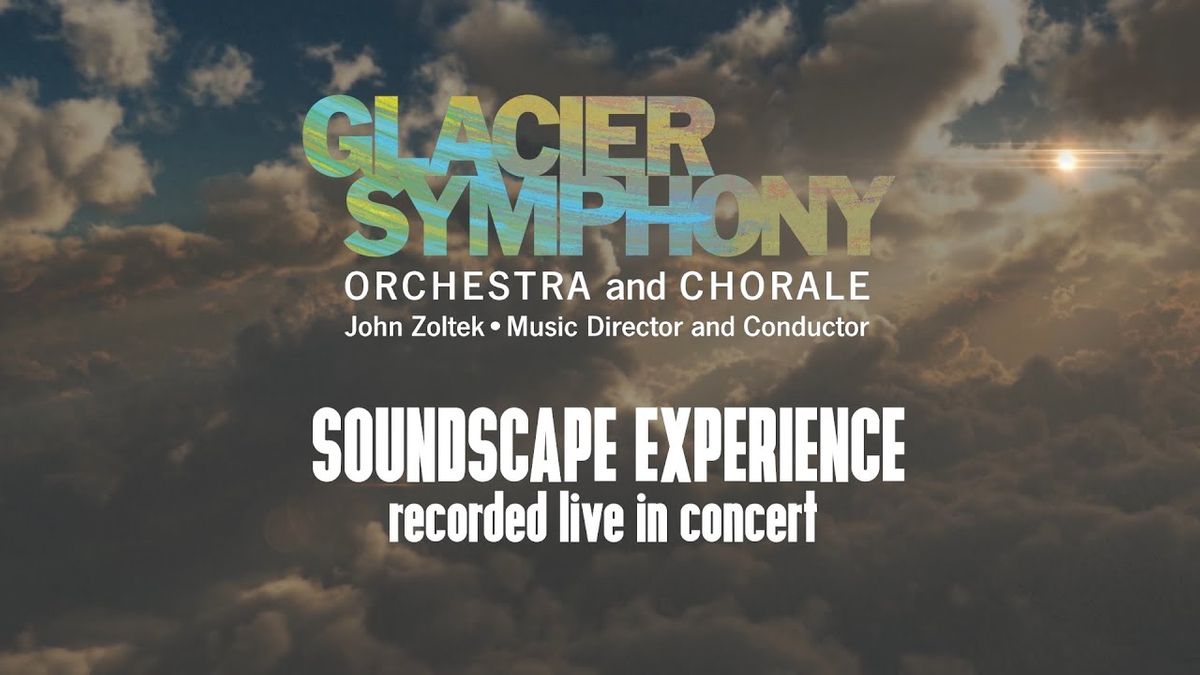 Glacier Symphony: Symphony Night