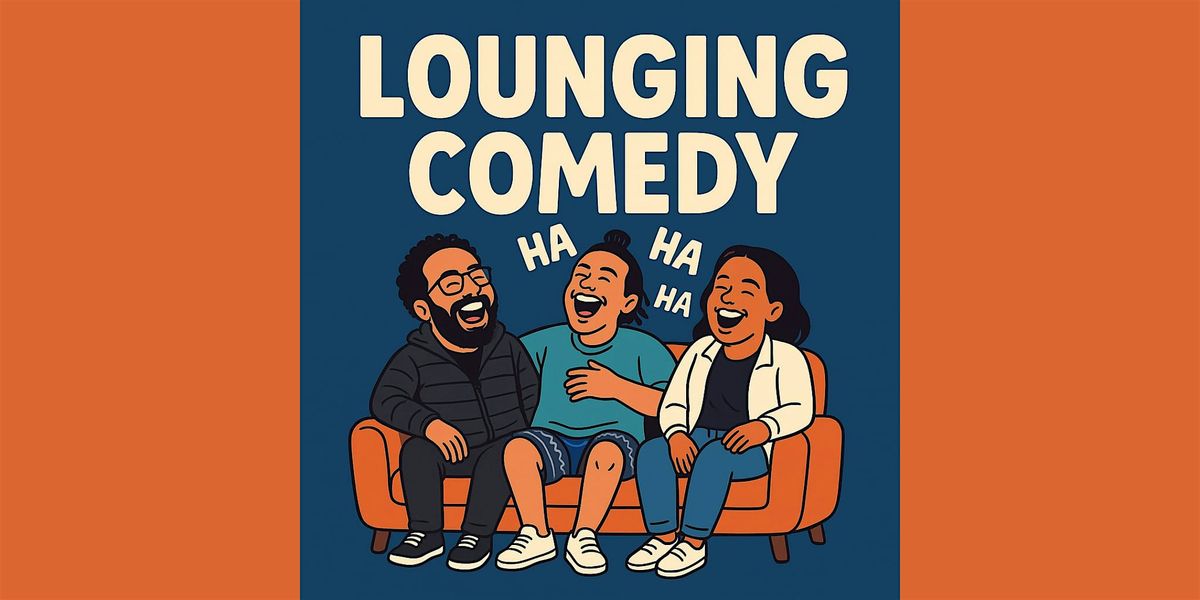 Lounging Comedy - Free Comedy Every Thursday Evening in Dalston