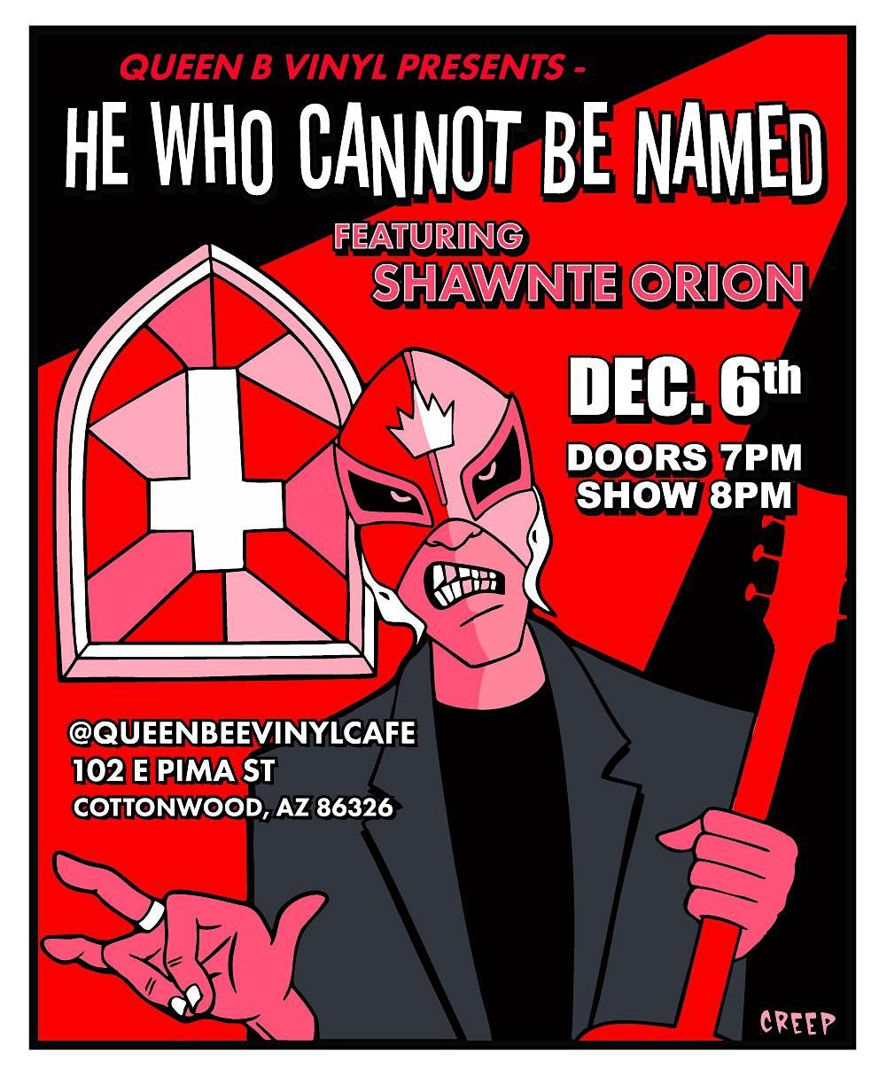 He Who Cannot Be Named ft. Shawnte Orion