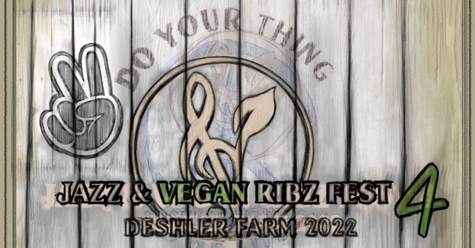 4th Annual Jazz n Vegan Ribz Festival 1441 E Deshler Ave, Columbus