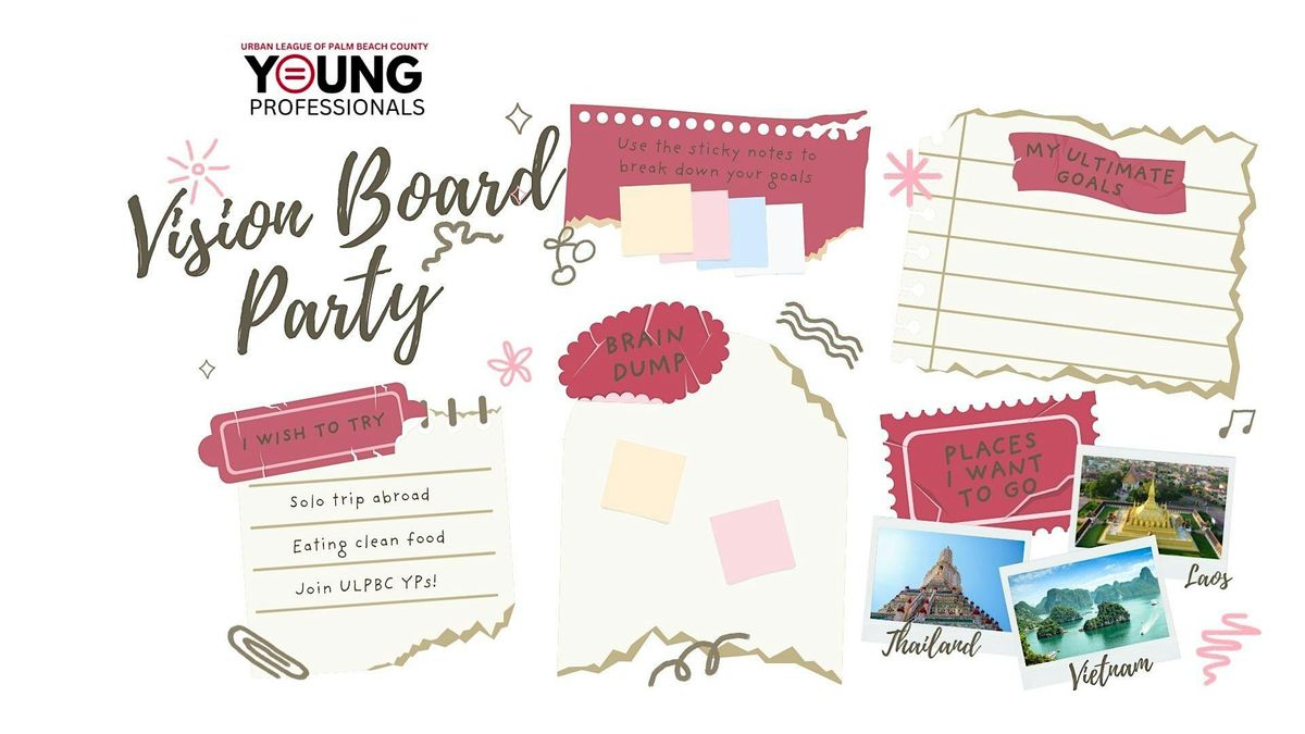 ULPBC Young Professionals: Vision Board Party