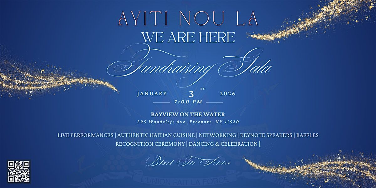 Ayiti Nou La: Haitian New Year\u2019s Black Tie Gala
