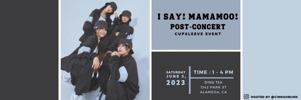 I SAY! MAMAMOO! Cupsleeve Event