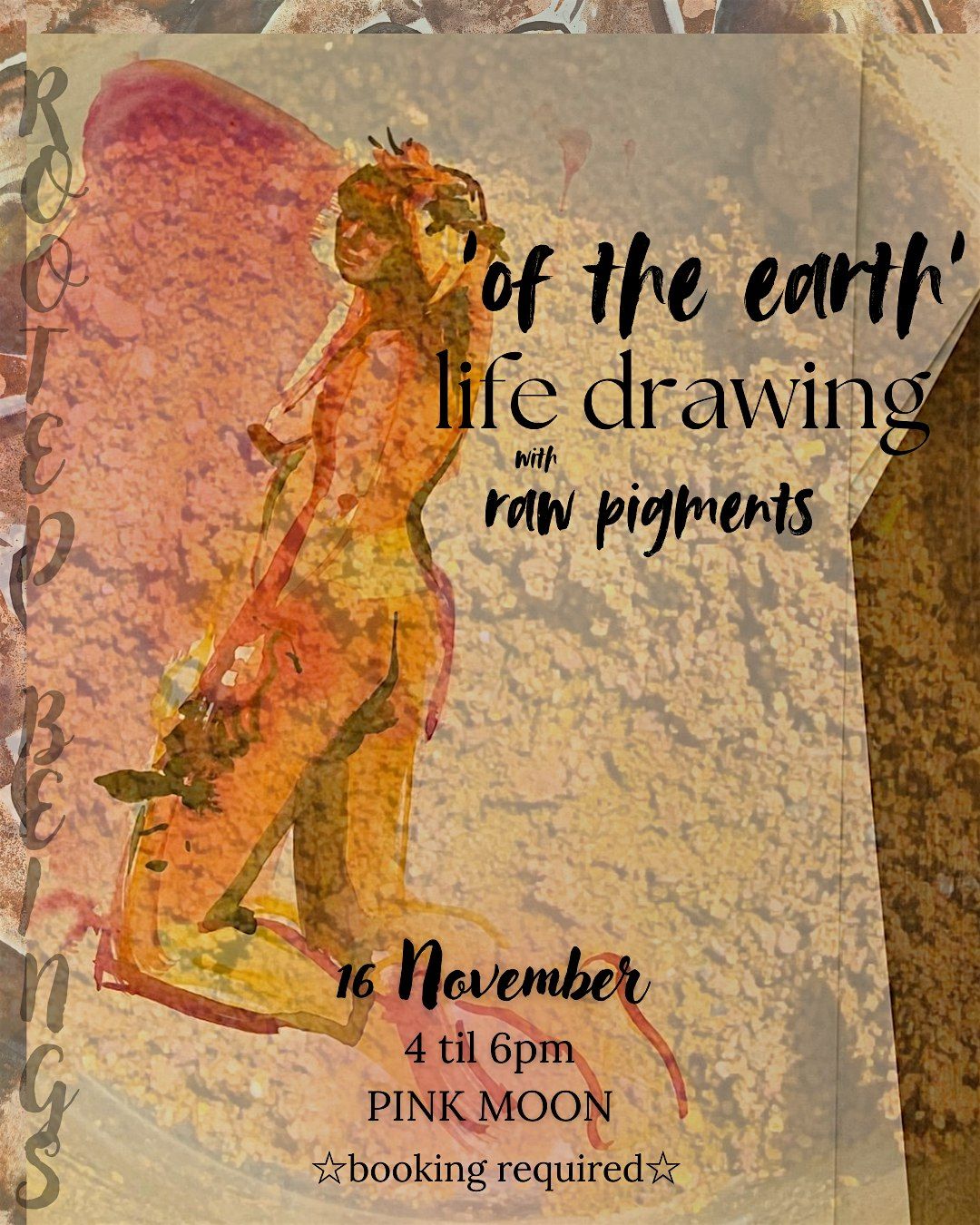 OF THE EARTH: LIFE DRAWING WITH RAW PIGMENTS