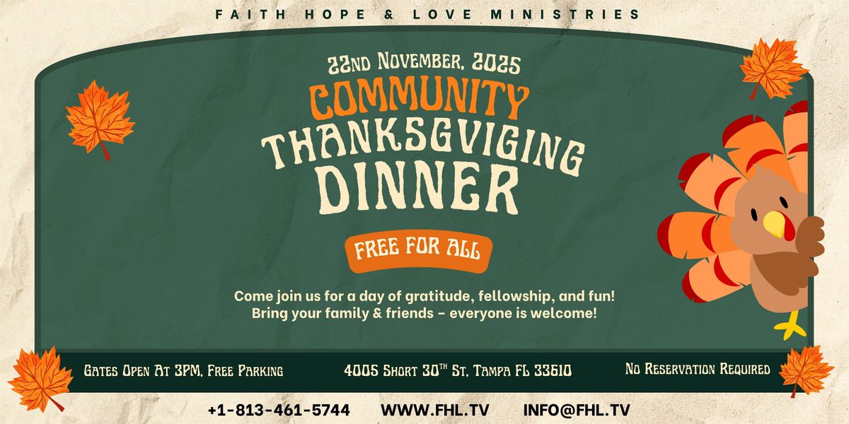 2nd Annual Community Thanksgiving Dinner