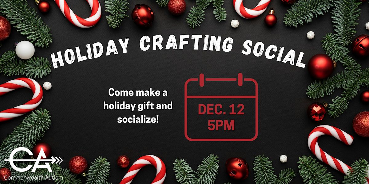 Holiday Crafting & Social for Neurodivergent Adults