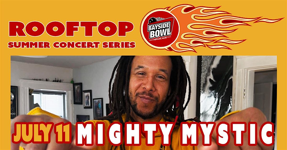 Mighty Mystic (acoustic show) live on the Bayside Bowl Roof | all-ages