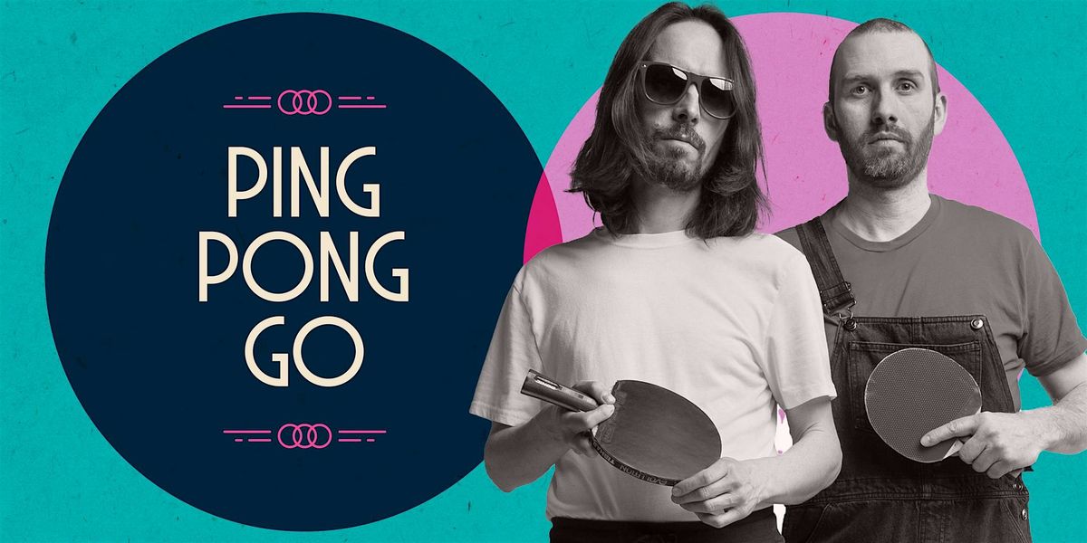 Ping Pong Go