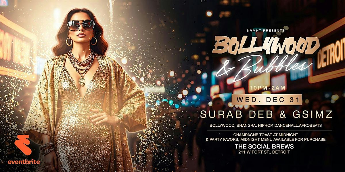 Bollywood & Bubbles