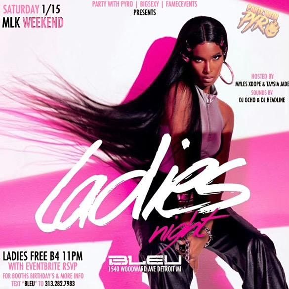 Ladies Night @ Club Bleu (MLK Weekend) Ladies Free B4 11PM With Ticket