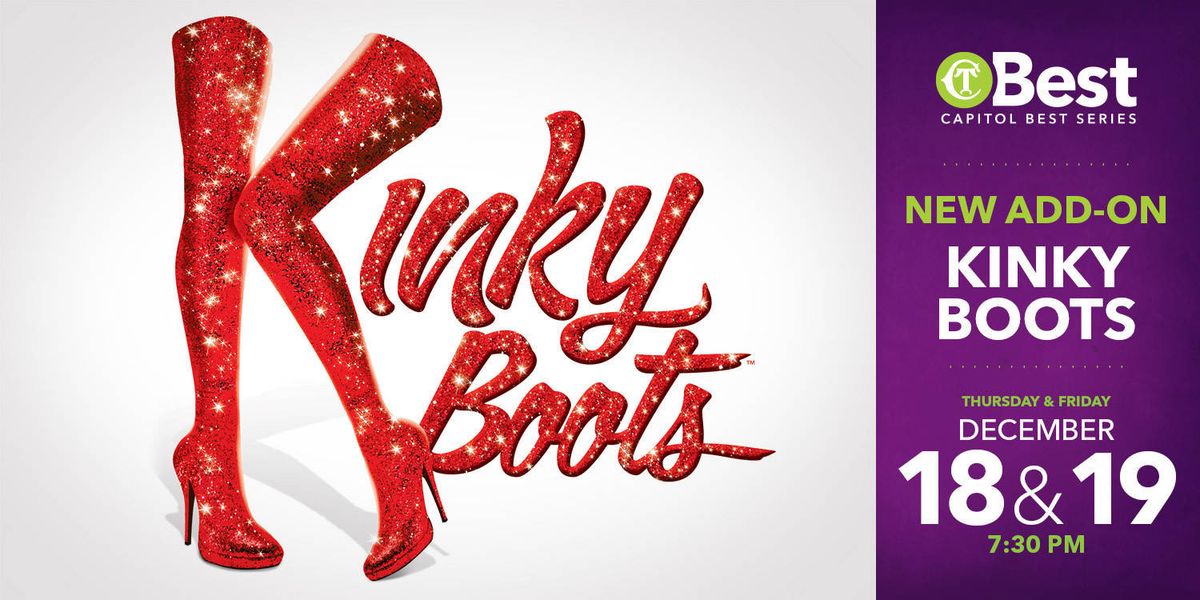 Kinky Boots at Clay Center
