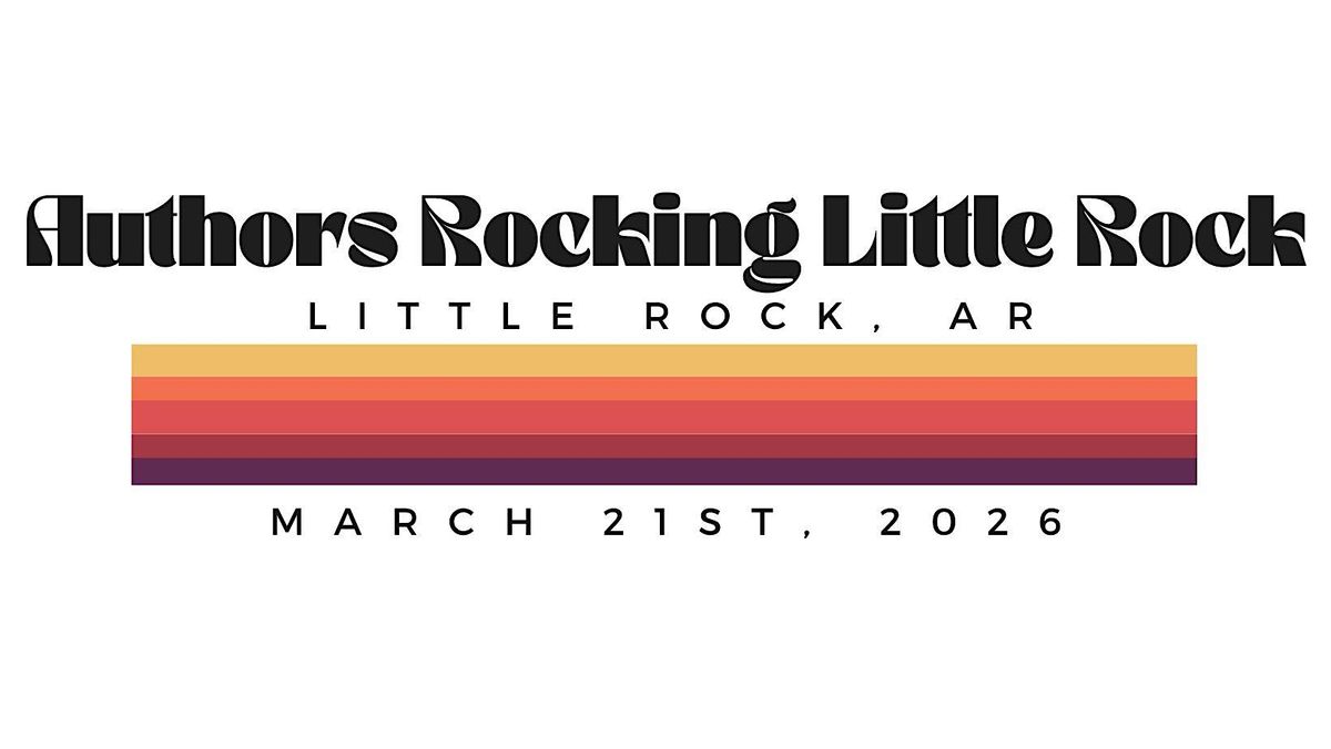 Authors Rocking Little Rock 2026
