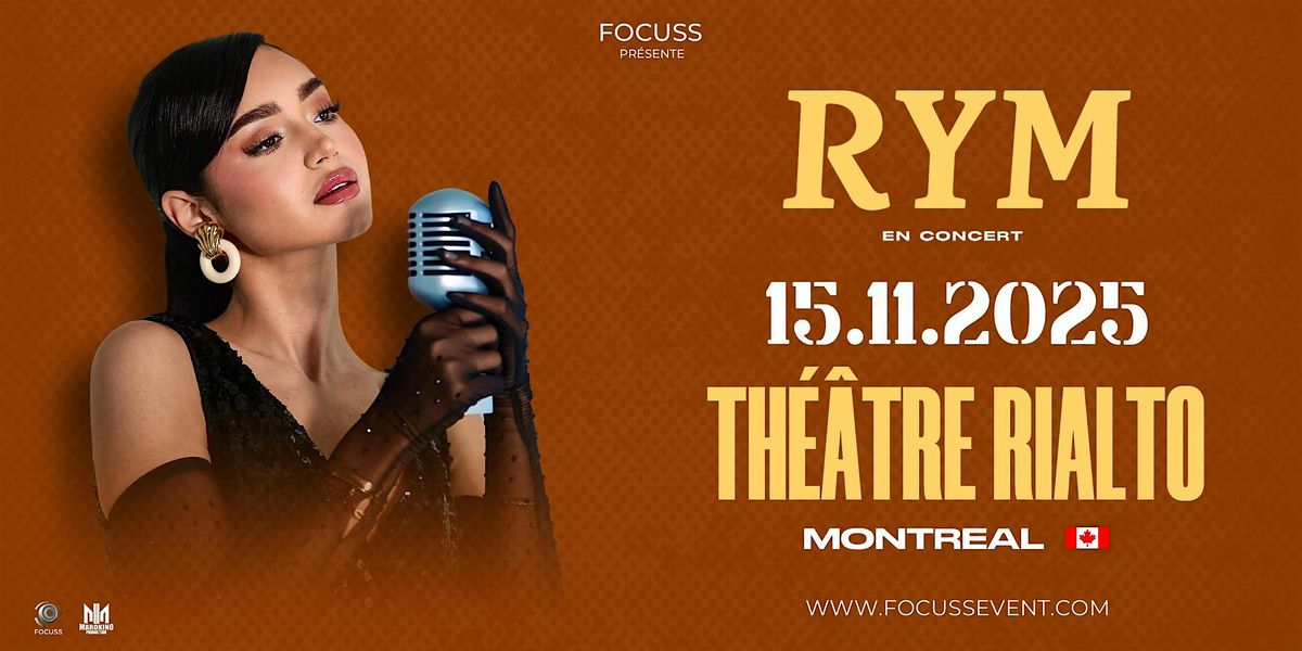 RYM en concert \u00e0 Montr\u00e9al