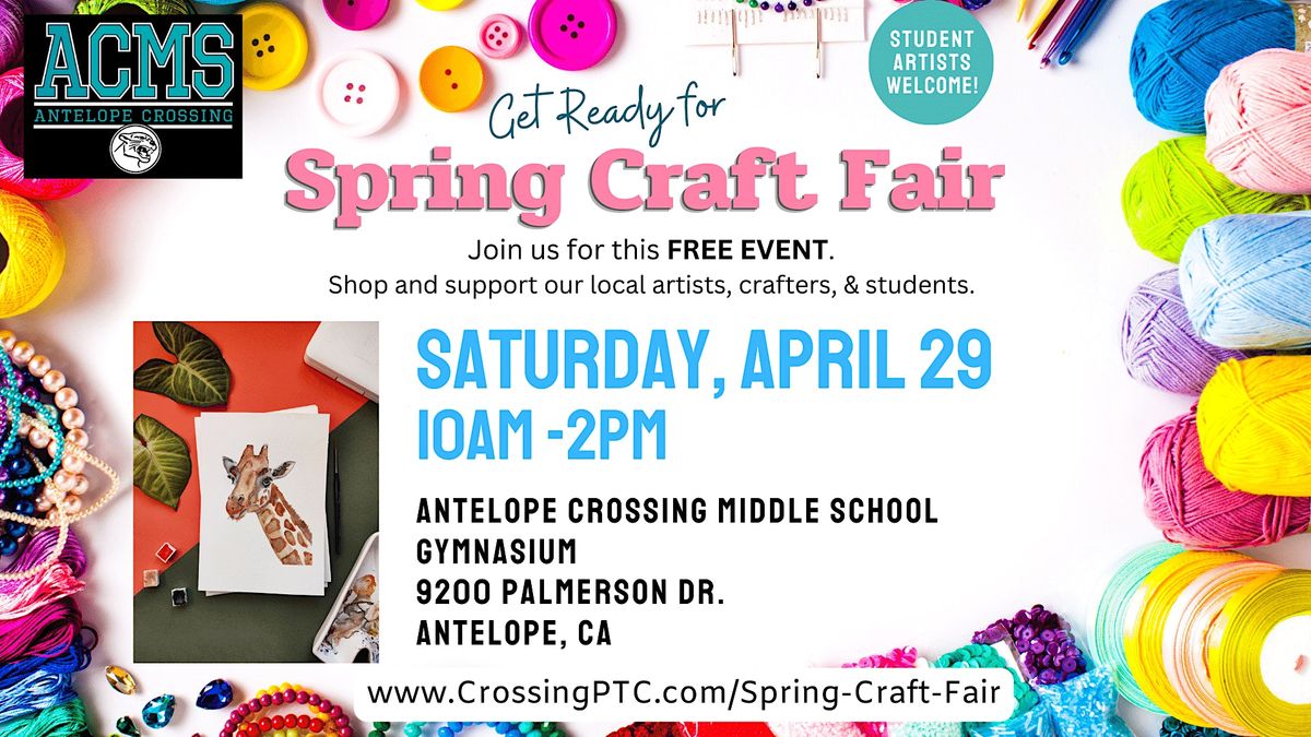 Spring Craft Fair 2023 at Antelope Crossing Middle School | Antelope ...