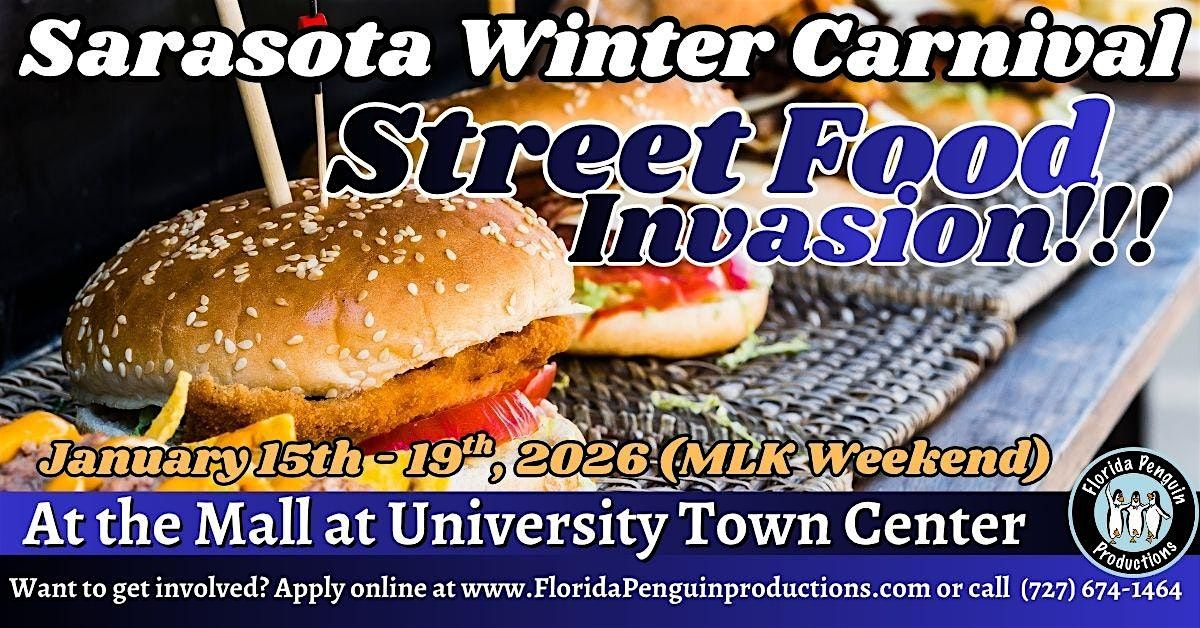 Sarasota Winter Carnival & Street Food Invasion