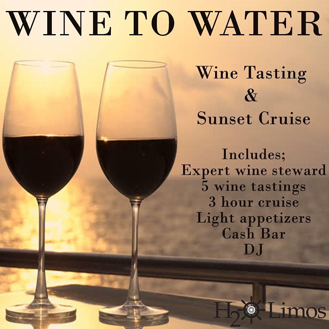 WINE TO WATER Wine Tasting Boat Cruise Riverside Marina, Detroit