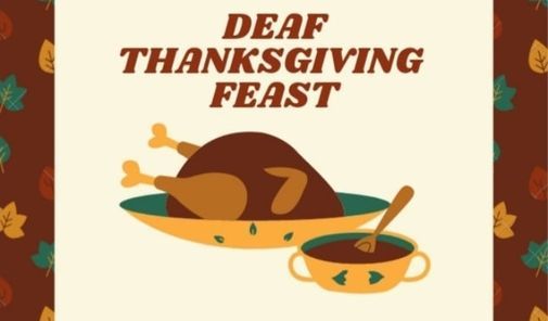 Deaf Thanksgiving Dinner