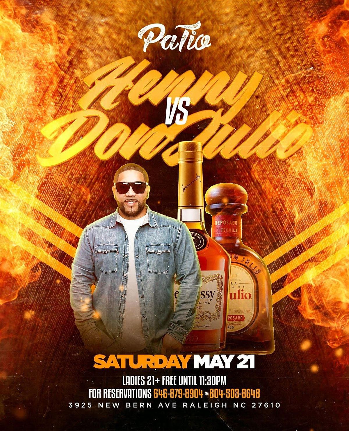 Bottle Wars= Henny Versus Don Julio Patio Raleigh, NC