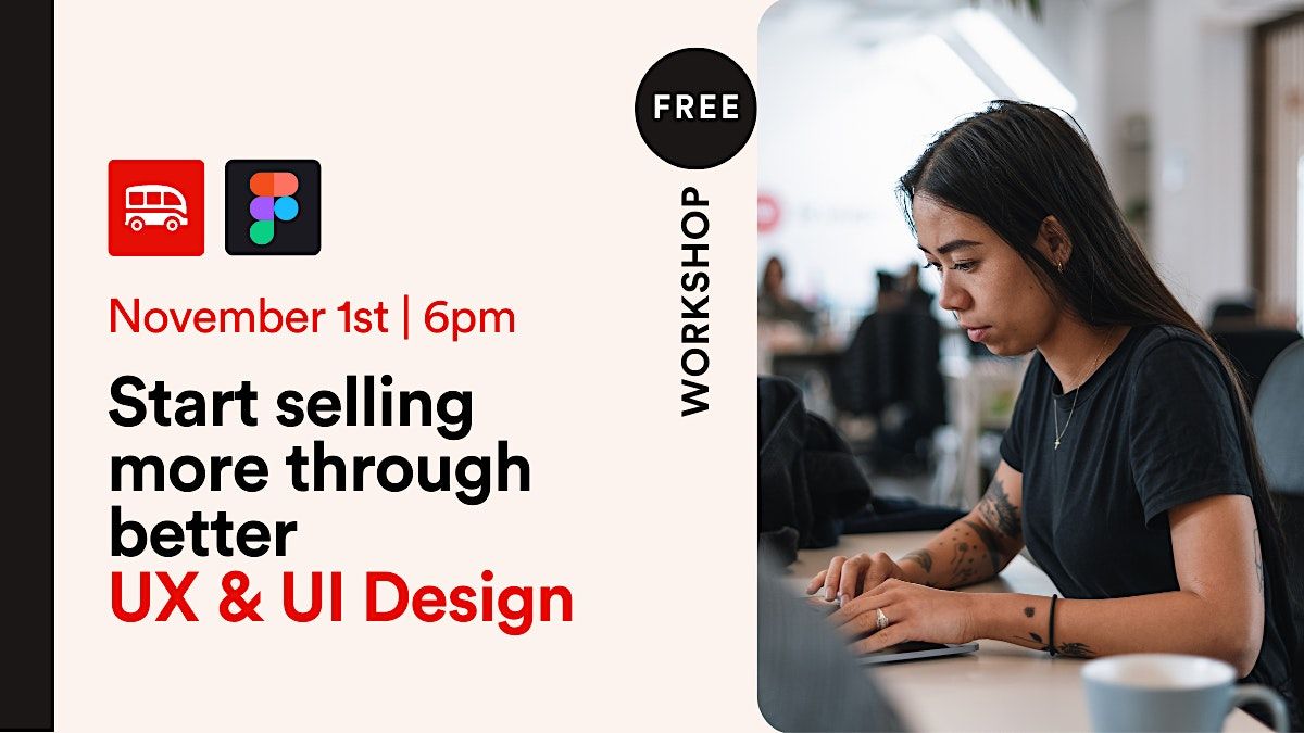 [Free workshop] Start selling more through better UX & UI Design | Red ...