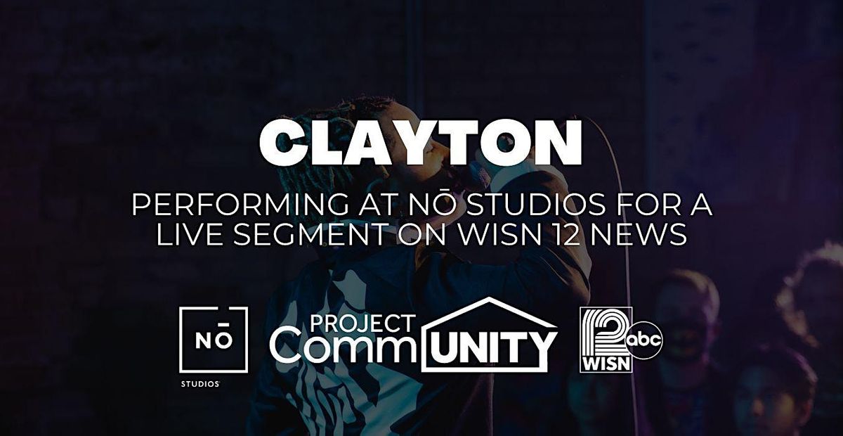 Clayton Performing at Nō Studios for a LIVE Segment on WISN 12 News