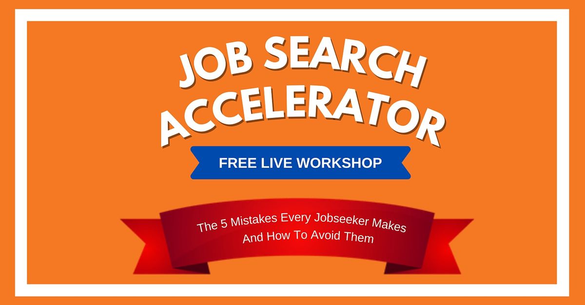 The Job Search Accelerator Masterclass  \u2014 New York 