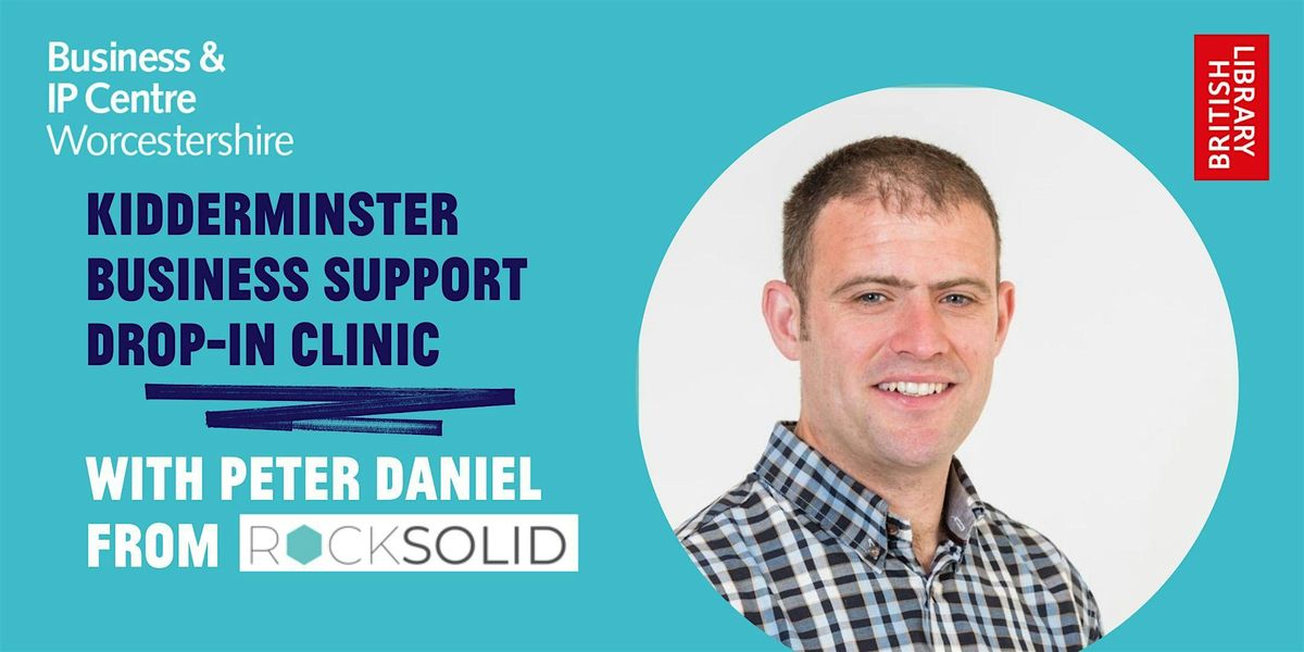 Kidderminster Business Support Drop-in Clinic
